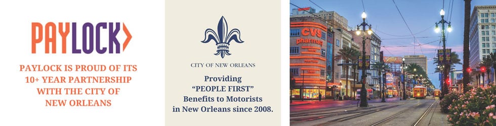 PayLock Ad: "Paylock is proud of its 10+ year partnership with the city of New Orleans"